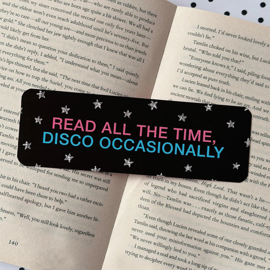 Read All The Time, Disco Occasionally Bookmark ✨